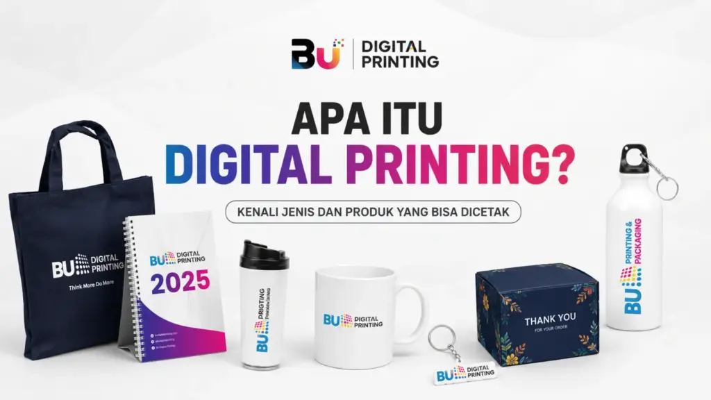 Apa Itu Digital Printing Kenali Jenis dan Produk yang Bisa Dicetak